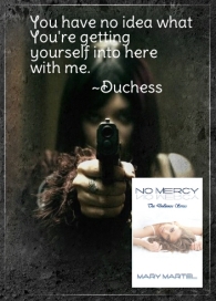 Duchess ~ No Mercy
